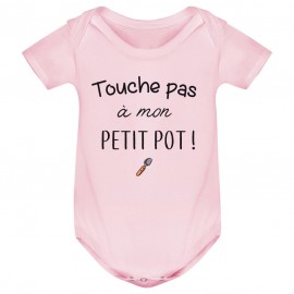 Body bébé Touche pas à mon petit pot