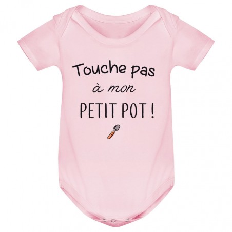 Body bébé Touche pas à mon petit pot