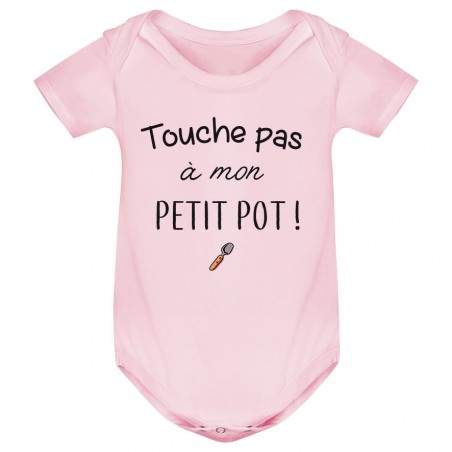 Body bébé Touche pas à mon petit pot