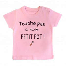 T-Shirt bébé Touche pas à mon petit pot