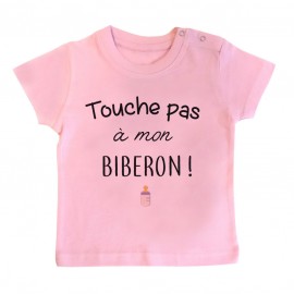 T-Shirt bébé Touche pas à mon biberon