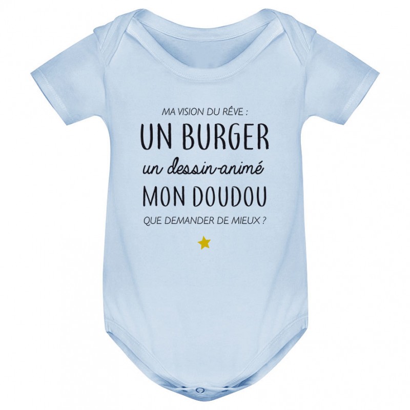 Body bébé Ma vision du rêve ( burger ) Body bébé Ma vision du rêve ( burger )