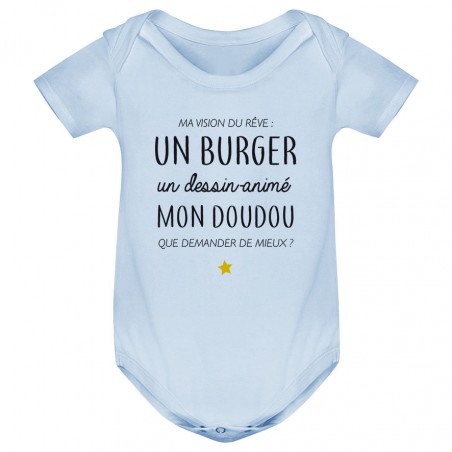 Body bébé Ma vision du rêve ( burger )