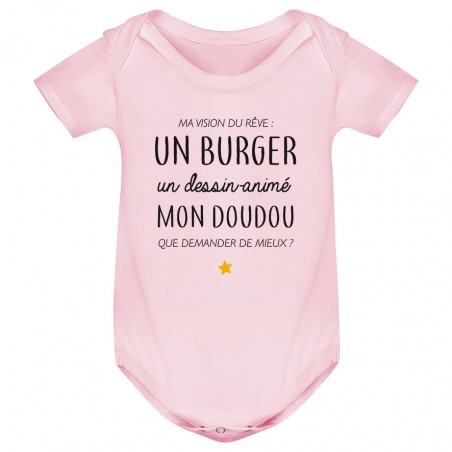 Body bébé Ma vision du rêve ( burger )