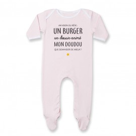 Pyjama bébé Ma vision du rêve ( burger )