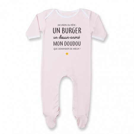 Pyjama bébé Ma vision du rêve ( burger )