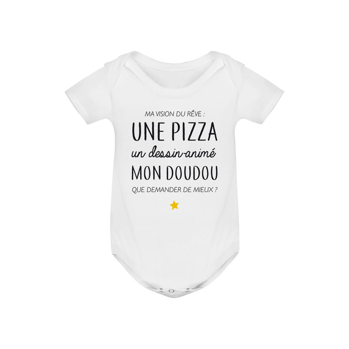 Body bébé Ma vision du rêve ( pizza )