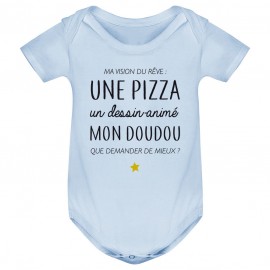 Body bébé Ma vision du rêve ( pizza )