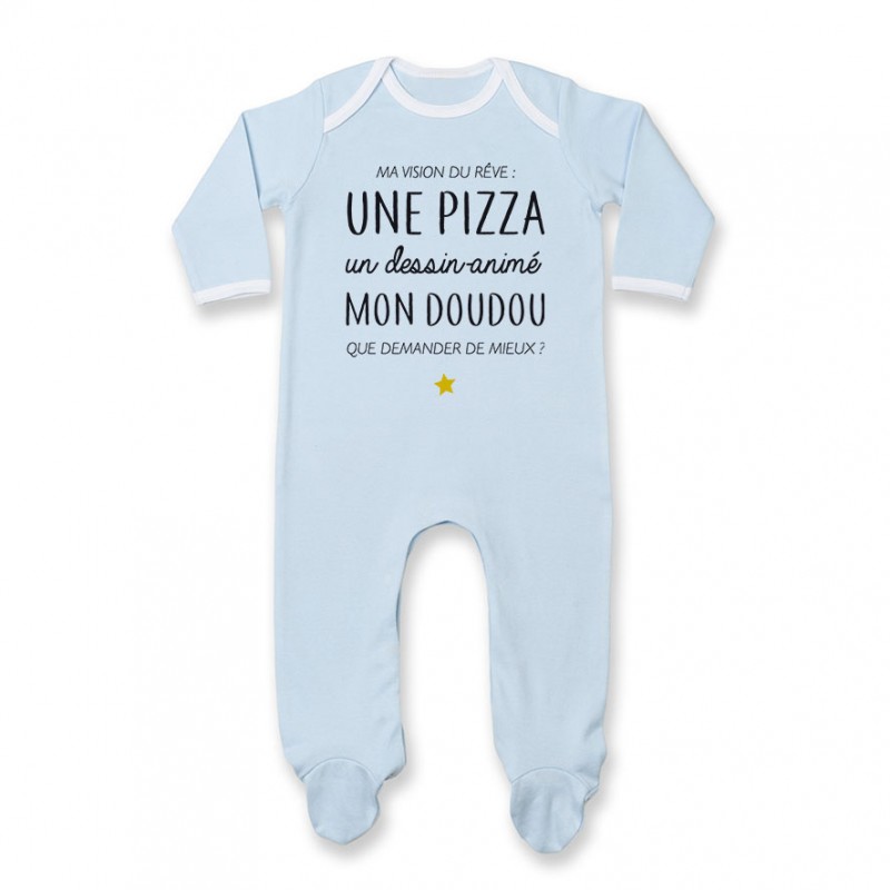 Pyjama bébé Ma vision du rêve ( pizza )