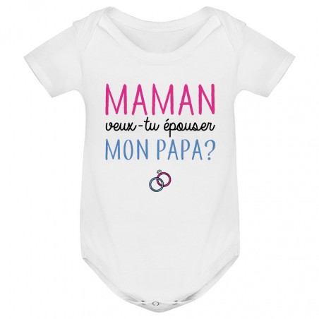 Body bébé Maman veux-tu épouser papa ?