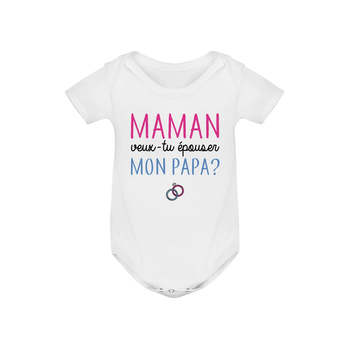 Body bébé Maman veux-tu épouser papa ?