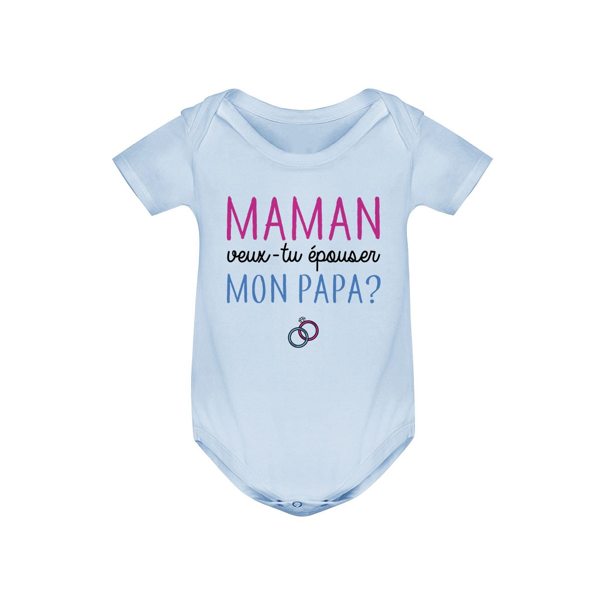 Body bébé Maman veux-tu épouser papa ?