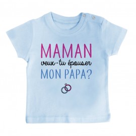 T-Shirt bébé Maman veux-tu épouser papa ?