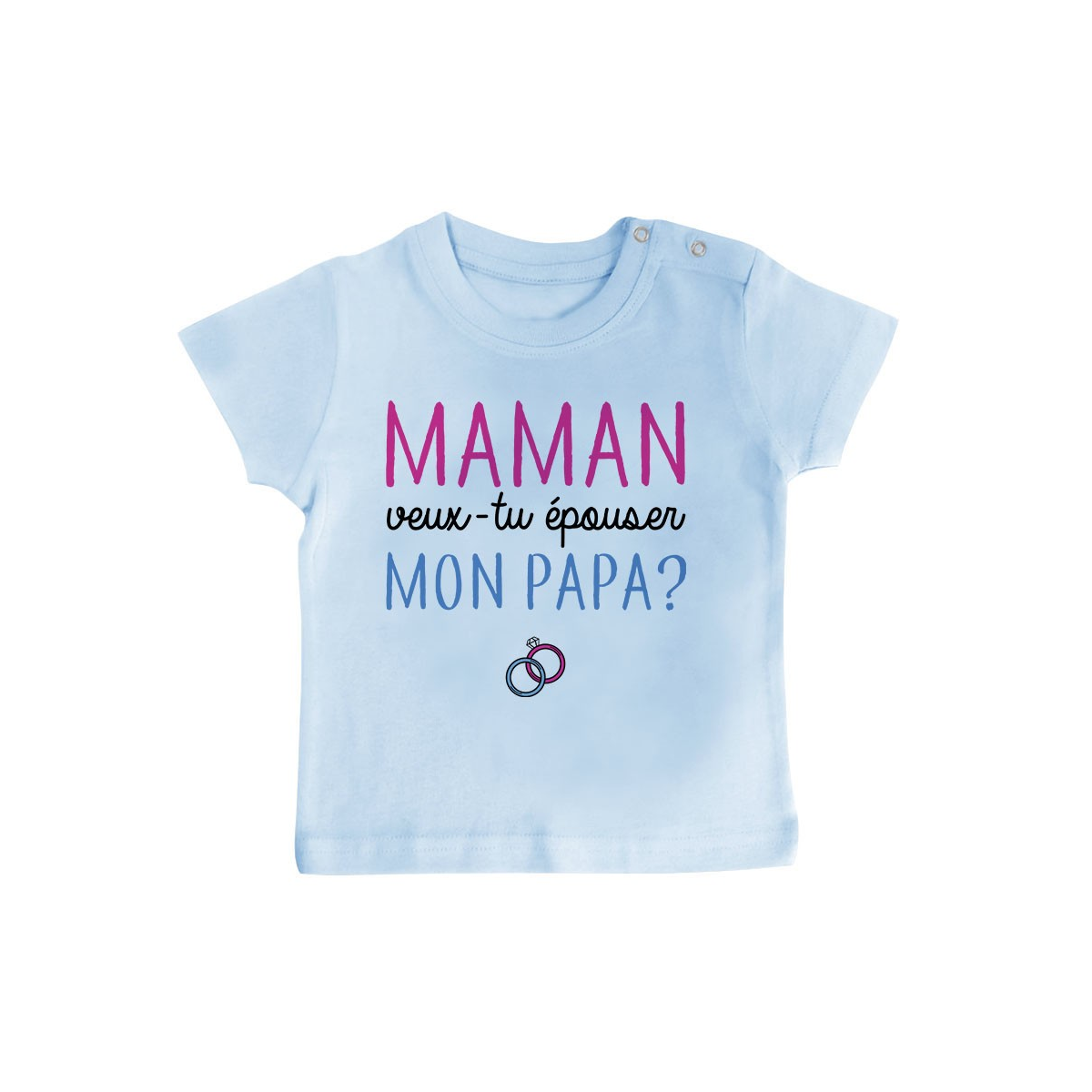 T-Shirt bébé Maman veux-tu épouser papa ?
