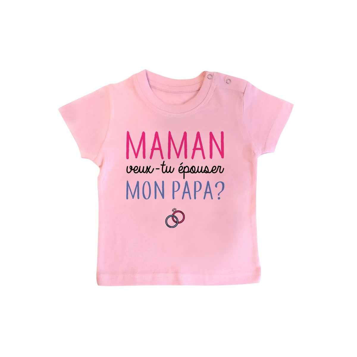 T-Shirt bébé Maman veux-tu épouser papa ?