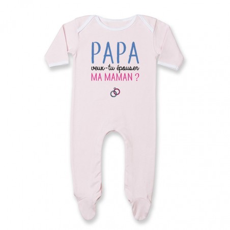 Pyjama bébé Papa veux-tu épouser ma maman ?