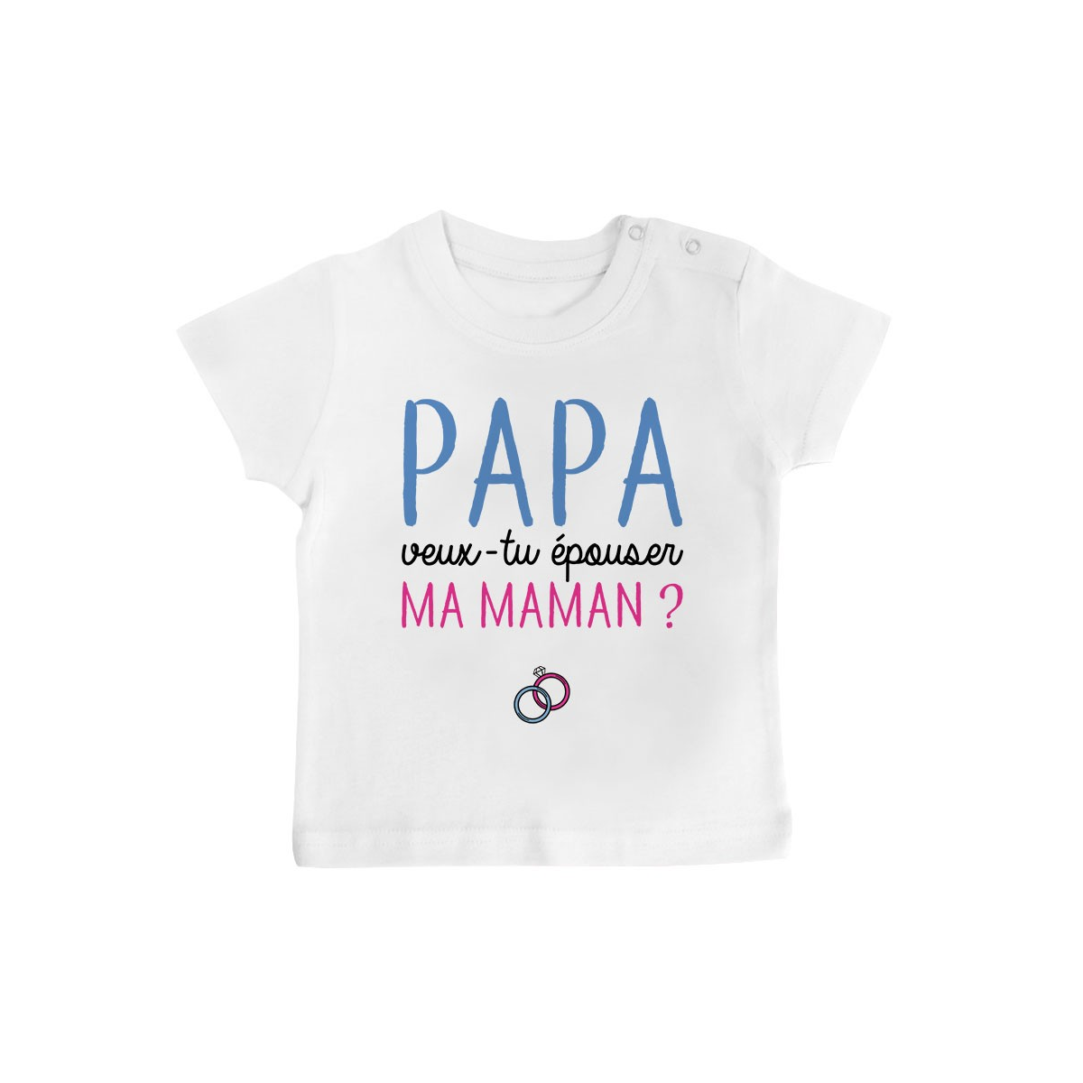 T-Shirt bébé Papa veux-tu épouser ma maman ?