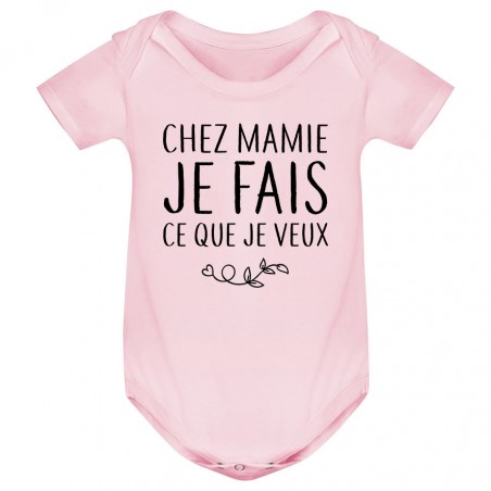 Body bébé Chez mamie je fais ce que je veux