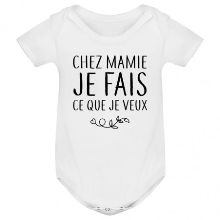 Body bébé Chez mamie je fais ce que je veux