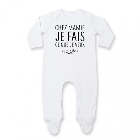 Pyjama bébé Chez mamie je fais ce que je veux