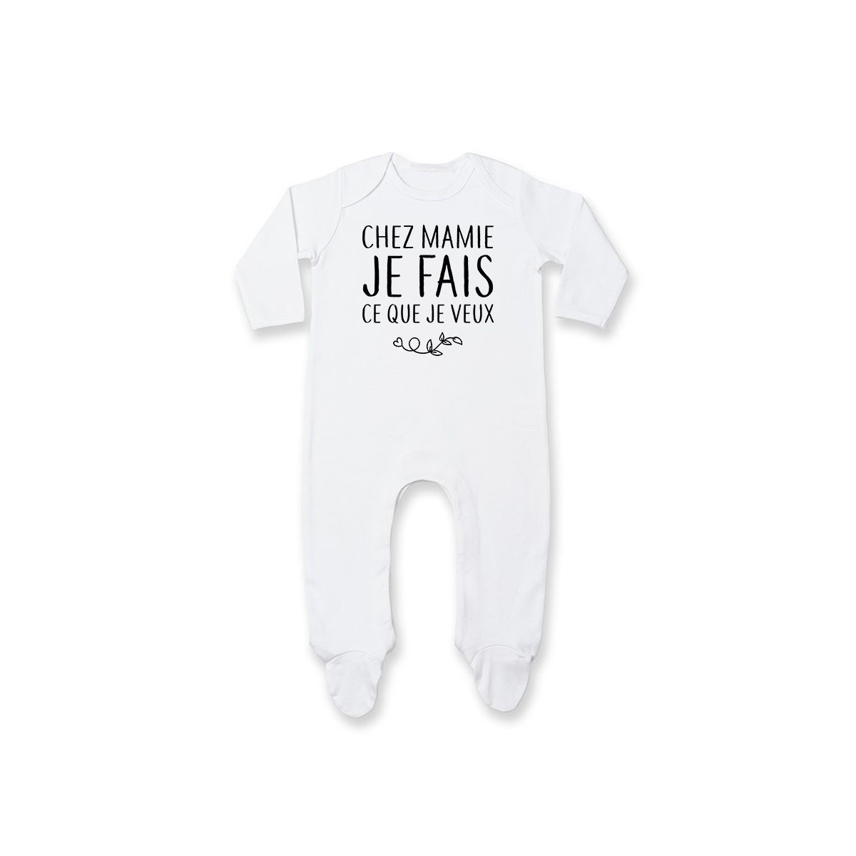 Pyjama bébé Chez mamie je fais ce que je veux