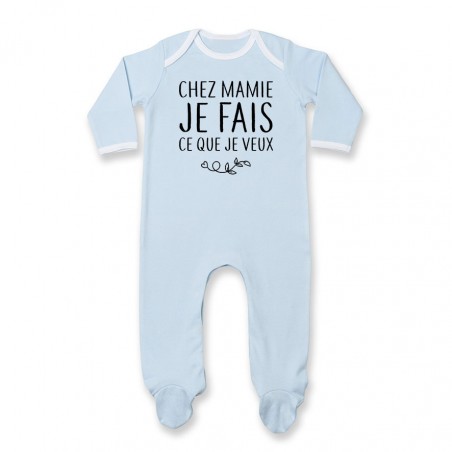 Pyjama bébé Chez mamie je fais ce que je veux