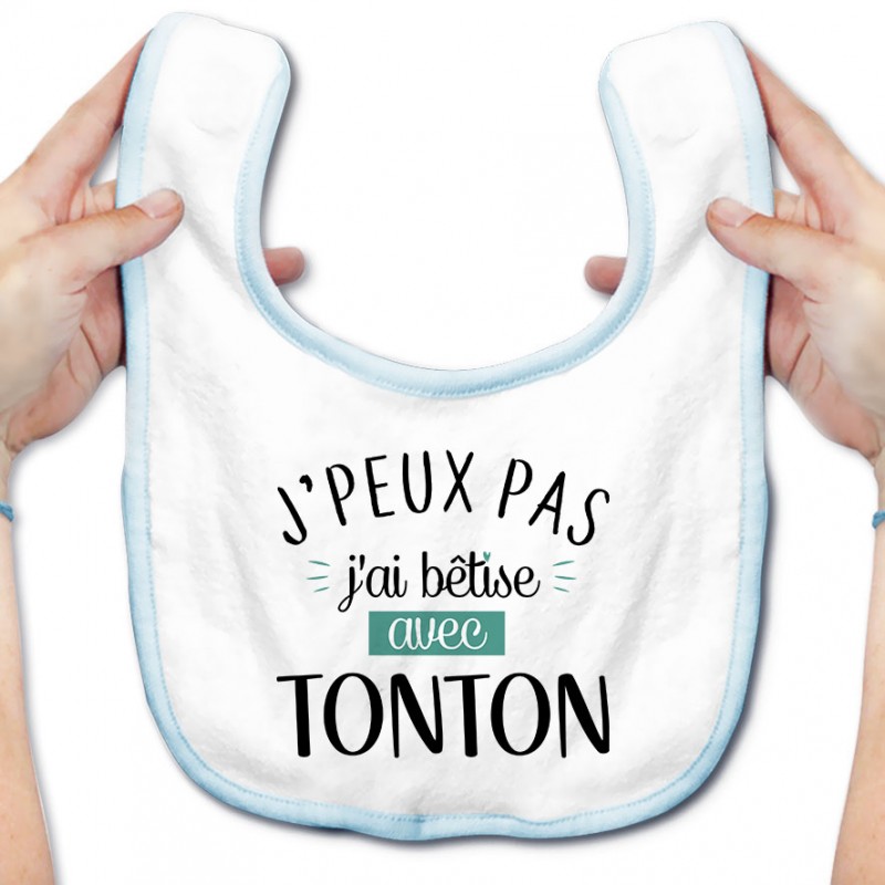Bavoir bébé J'peux pas j'ai bêtise avec tonton ( version garçon ) Bavoir bébé J'peux pas j'ai bêtise avec tonton ( version garçon )