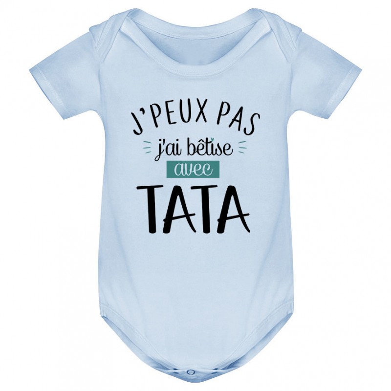 Body bébé J'peux pas j'ai bêtise avec tata ( version garçon ) Body bébé J'peux pas j'ai bêtise avec tata ( version garçon )