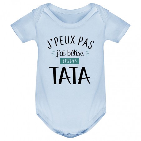 Body bébé  J'peux pas j'ai bêtise avec tata ( version garçon )