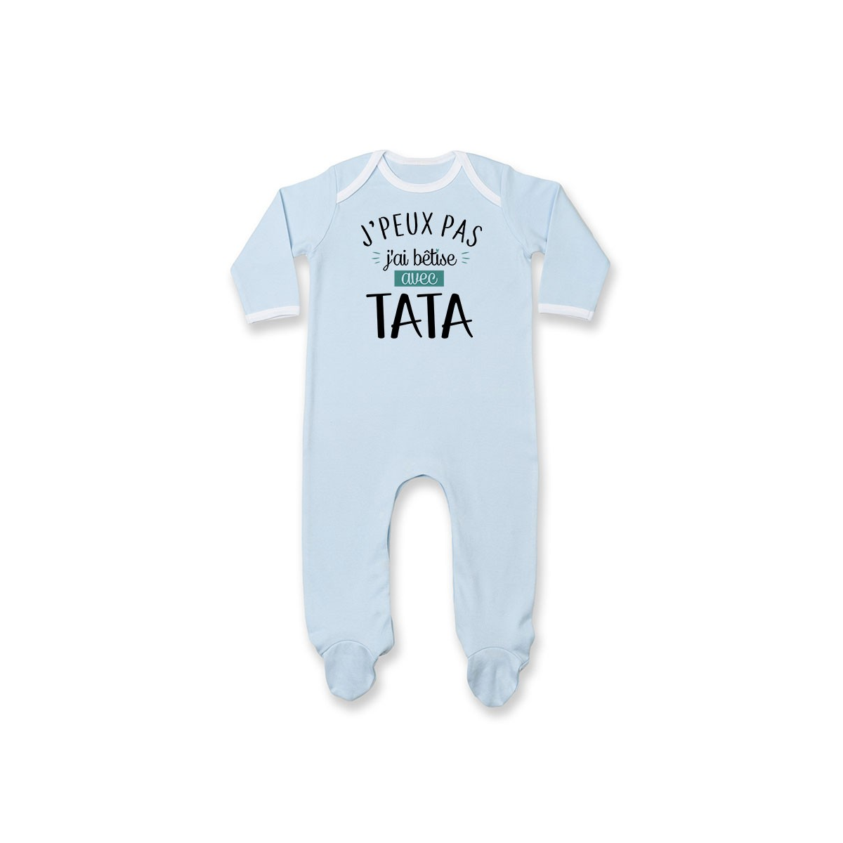 Pyjama bébé J'peux pas j'ai bêtise avec tata ( version garçon )