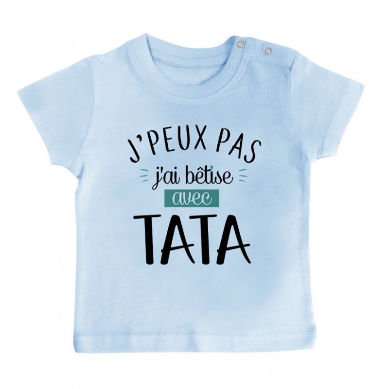 T-Shirt bébé J'peux pas j'ai bêtise avec tata ( version garçon ) T-Shirt bébé J'peux pas j'ai bêtise avec tata ( version garçon )