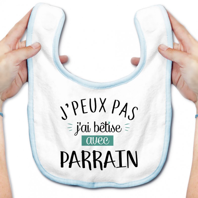 Bavoir bébé J'peux pas j'ai bêtise avec parrain ( version garçon ) Bavoir bébé J'peux pas j'ai bêtise avec parrain ( version garçon )