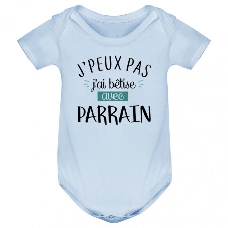 Body bébé J'peux pas j'ai bêtise avec parrain ( version garçon )