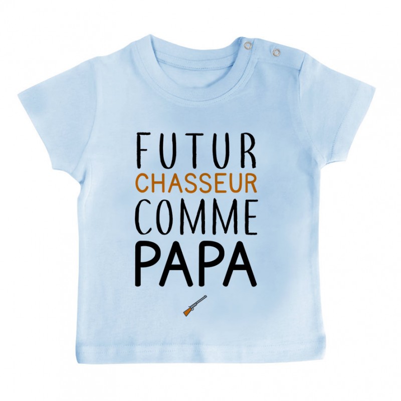 T-Shirt bébé Futur chasseur comme papa T-Shirt bébé Futur chasseur comme papa