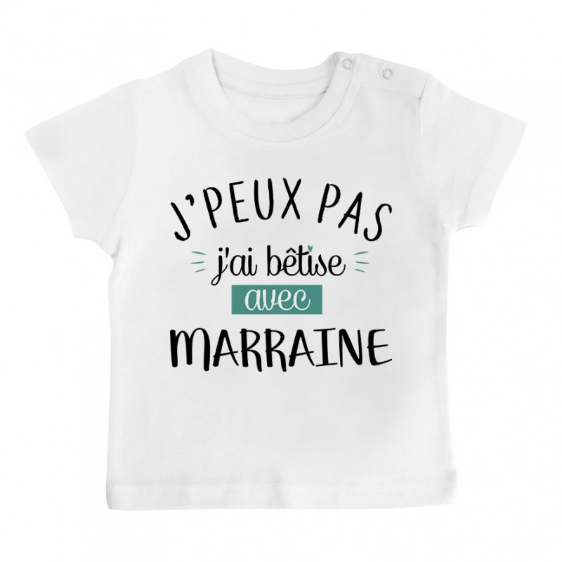 T-Shirt bébé J'peux pas j'ai bêtise avec marraine ( version garçon )