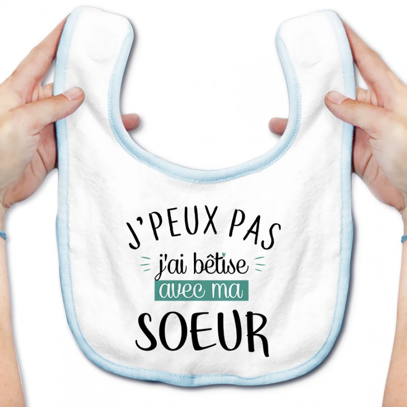 Bavoir bébé J'peux pas j'ai bêtise avec ma soeur ( version garçon ) Bavoir bébé J'peux pas j'ai bêtise avec ma soeur ( version garçon )