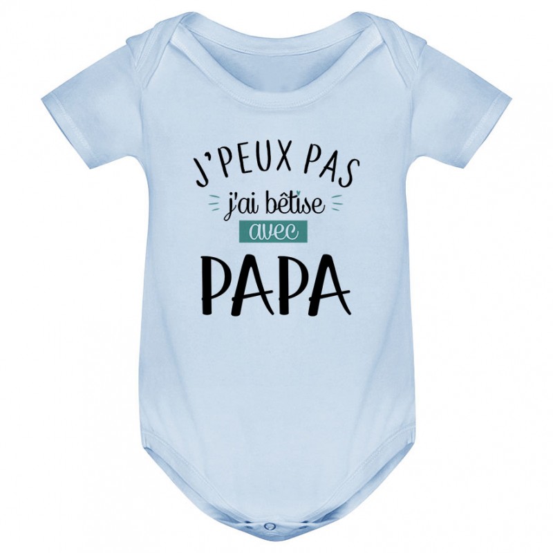 Body bébé J'peux pas j'ai bêtise avec papa ( version garçon ) Body bébé J'peux pas j'ai bêtise avec papa ( version garçon )