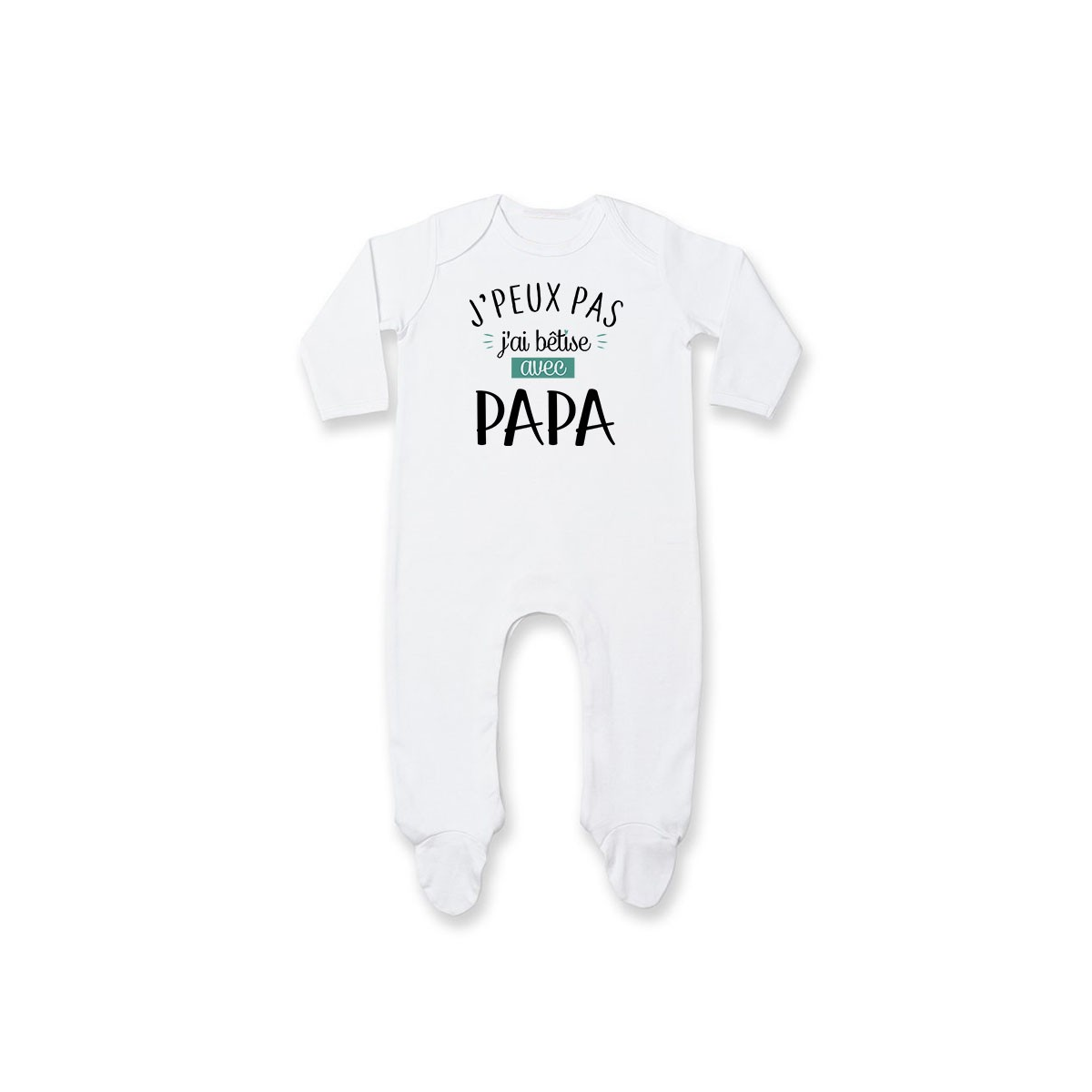 Pyjama bébé J'peux pas j'ai bêtise avec papa ( version garçon )