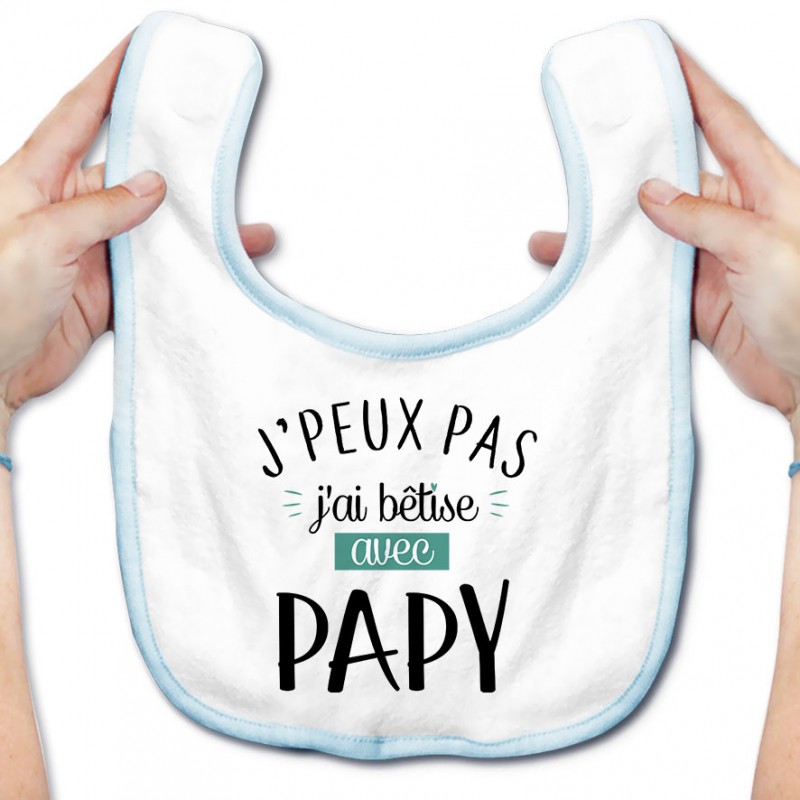 Bavoir bébé J'peux pas j'ai bêtise avec papy ( version garçon ) Bavoir bébé J'peux pas j'ai bêtise avec papy ( version garçon )