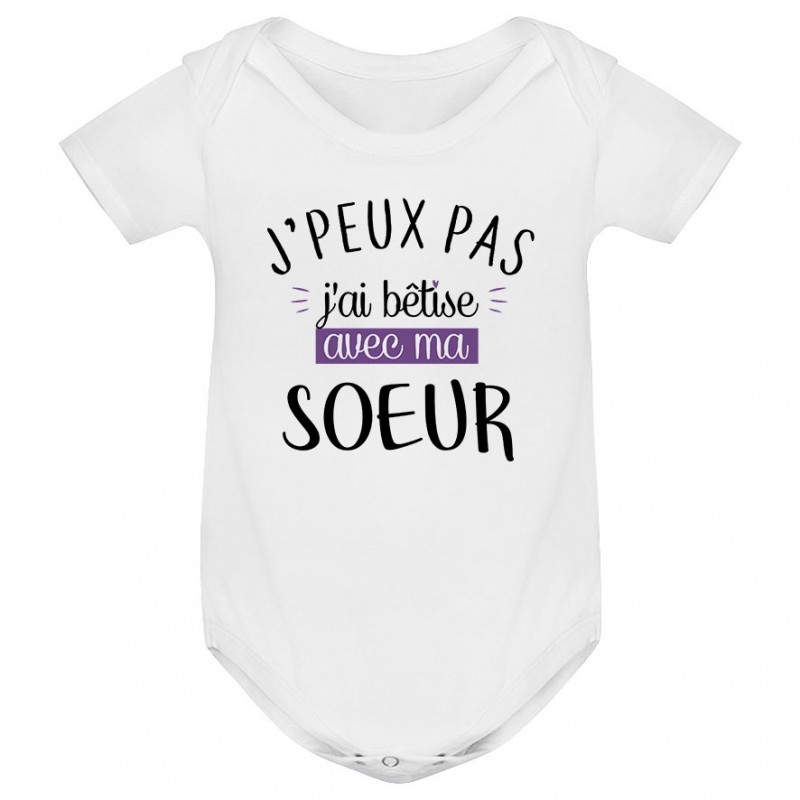 Body bébé J'peux pas j'ai bêtise avec ma soeur ( version fille ) Body bébé J'peux pas j'ai bêtise avec ma soeur ( version fille )