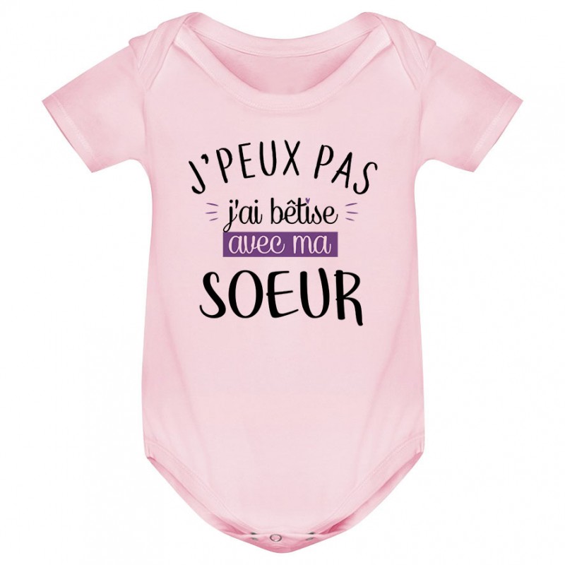 Body bébé J'peux pas j'ai bêtise avec ma soeur ( version fille ) Body bébé J'peux pas j'ai bêtise avec ma soeur ( version fille )