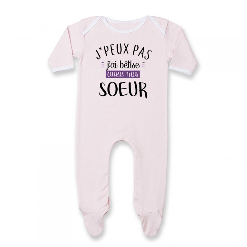 Pyjama bébé J'peux pas j'ai bêtise avec ma soeur ( version fille )