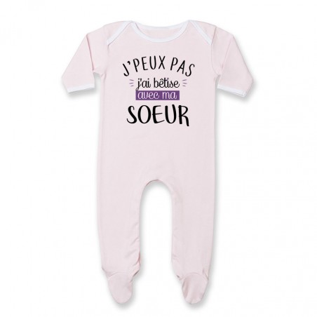 Pyjama bébé J'peux pas j'ai bêtise avec ma soeur ( version fille )