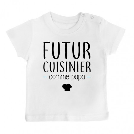 T-Shirt bébé Futur cuisinier comme papa