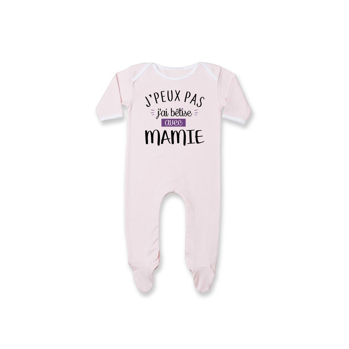 Pyjama bébé J'peux pas j'ai bêtise avec mamie ( version fille )