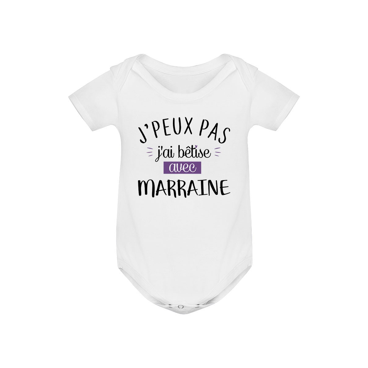 Body bébé J'peux pas j'ai bêtise avec marraine ( version fille )