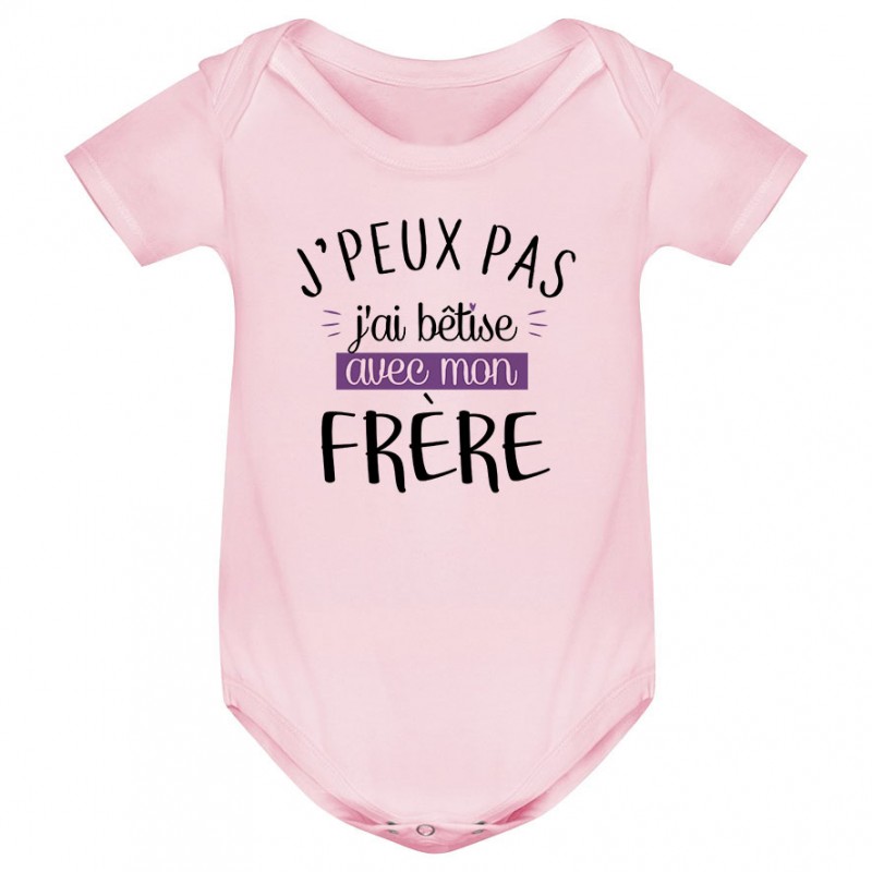 Body bébé J'peux pas j'ai bêtise avec mon frère ( version fille ) Body bébé J'peux pas j'ai bêtise avec mon frère ( version fille )