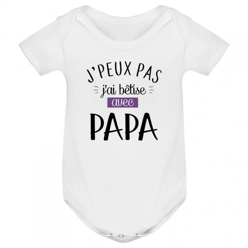 Pyjama bébé J'peux pas j'ai bêtise avec papa ( version fille )