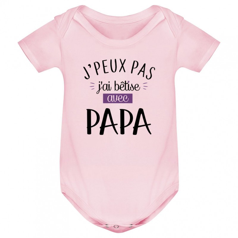 Body bébé J'peux pas j'ai bêtise avec papa ( version fille ) Body bébé J'peux pas j'ai bêtise avec papa ( version fille )