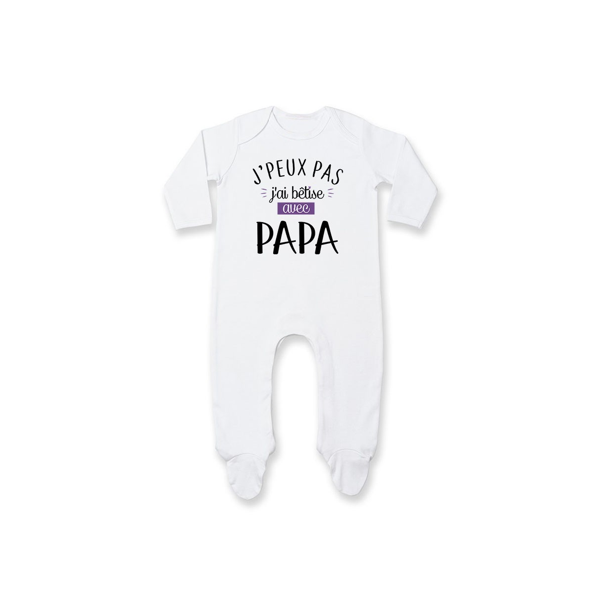 Pyjama bébé J'peux pas j'ai bêtise avec papa ( version fille )